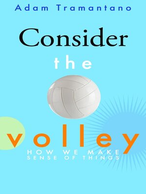cover image of Consider the Volley